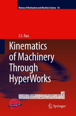 Kinematics of Machinery Through HyperWorks