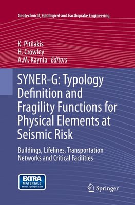 SYNER-G: Typology Definition and Fragility Functions for Physical Elements at Seismic Risk