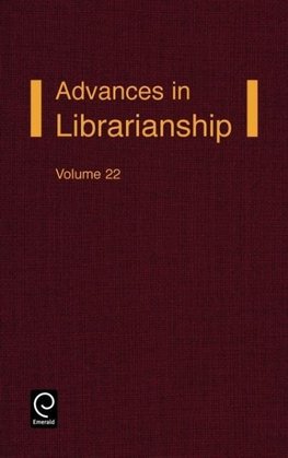 Advances in Librarianship Volume 22