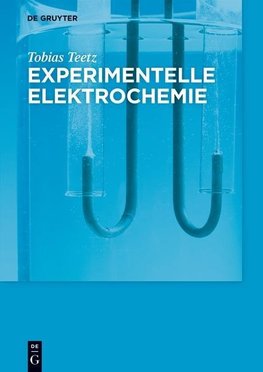 Teetz, T: Experimentelle Elektrochemie