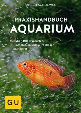 Praxishandbuch Aquarium