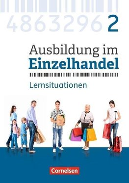 Ausbildung im Einzelhandel 2. Ausbildungsjahr - Allgemeine Ausgabe - Arbeitsbuch mit Lernsituationen