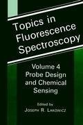 Topics in Fluorescence Spectroscopy