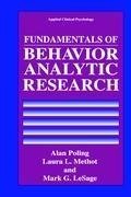 Fundamentals of Behavior Analytic Research