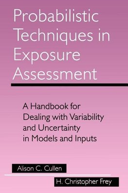 Probabilistic Techniques in Exposure Assessment