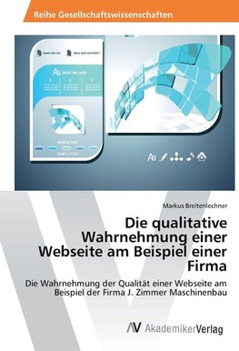 Die qualitative Wahrnehmung einer Webseite am Beispiel einer Firma