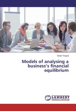 Models of analysing a business's financial equilibrium