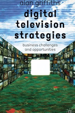 Digital Television Strategies