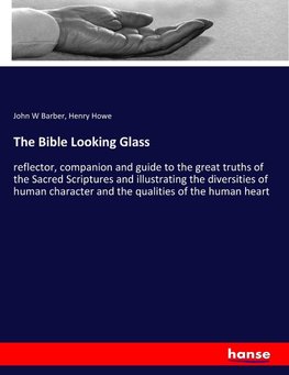 The Bible Looking Glass