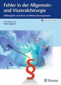 Fehler in der Allgemein- und Viszeralchirurgie