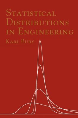 Statistical Distributions in Engineering