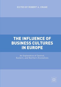 The Influence of Business Cultures in Europe