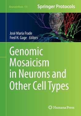 Genomic Mosaicism in Neurons and Other Cell Types