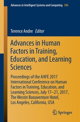 Advances in Human Factors in Training, Education, and Learning Sciences