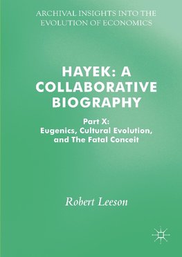 Hayek: A Collaborative Biography