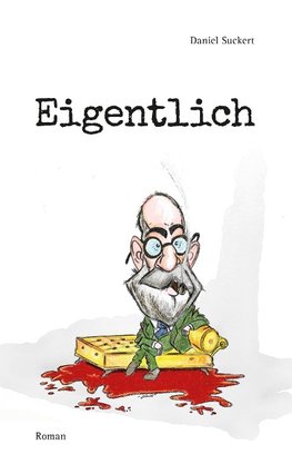 Eigentlich