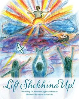 Lift Shekhina Up