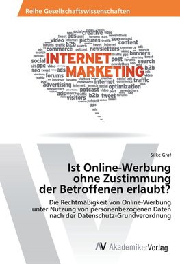 Ist Online-Werbung ohne Zustimmung der Betroffenen erlaubt?