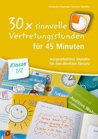 30x sinnvolle Vertretungsstunden für 45 Minuten - Klasse 1/2