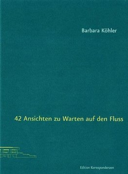 42 Ansichten zu Warten auf den Fluss