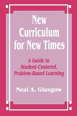 Glasgow, N: New Curriculum for New Times