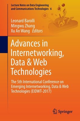 Advances in Internetworking, Data & Web Technologies