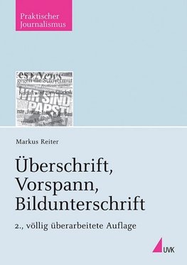 Überschrift, Vorspann, Bildunterschrift