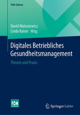 Digitales Betriebliches Gesundheitsmanagement