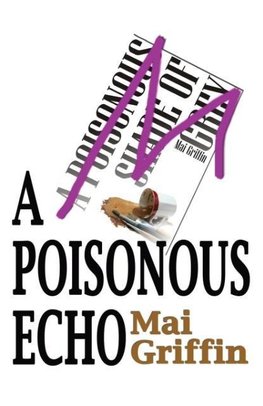 A Poisonous Echo