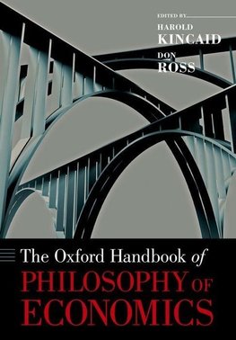 Kincaid, H: Oxford Handbook of Philosophy of Economics