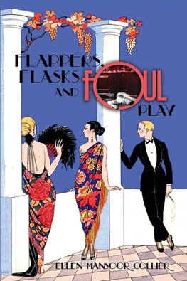 Flappers, Flasks and Foul Play