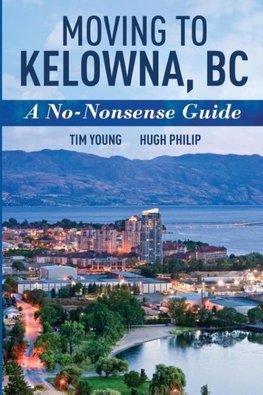 Moving To Kelowna, BC