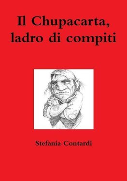 Il Chupacarta, ladro di compiti