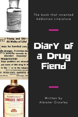 Diary of a Drug Fiend