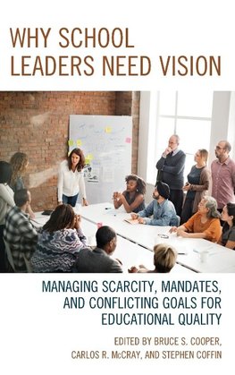 Why School Leaders Need Vision