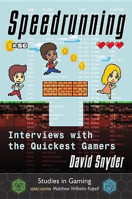 Snyder, D:  Speedrunning