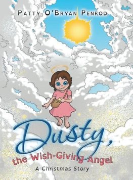 Dusty, the Wish-Giving Angel