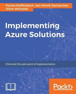 Implementing Azure Solutions