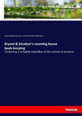 Bryant & Stratton's counting house book-keeping