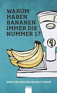 Warum haben Bananen immer die Nummer 1 ?