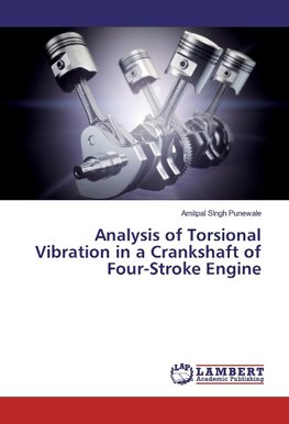 Analysis of Torsional Vibration in a Crankshaft of Four-Stroke Engine