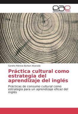 Práctica cultural como estrategia del aprendizaje del inglés