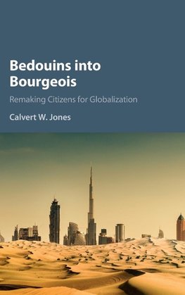 Bedouins into Bourgeois