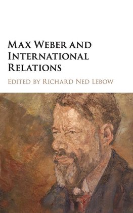 Max Weber and International Relations