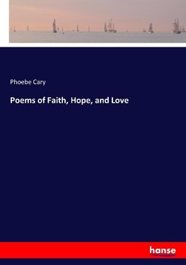 Poems of Faith, Hope, and Love