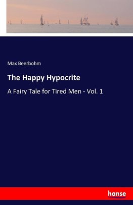 The Happy Hypocrite