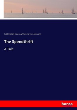 The Spendthrift