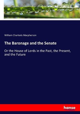 The Baronage and the Senate