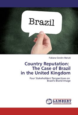 Country Reputation: The Case of Brazil in the United Kingdom