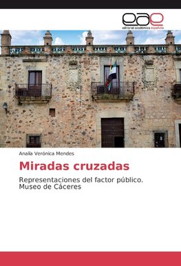 Miradas cruzadas